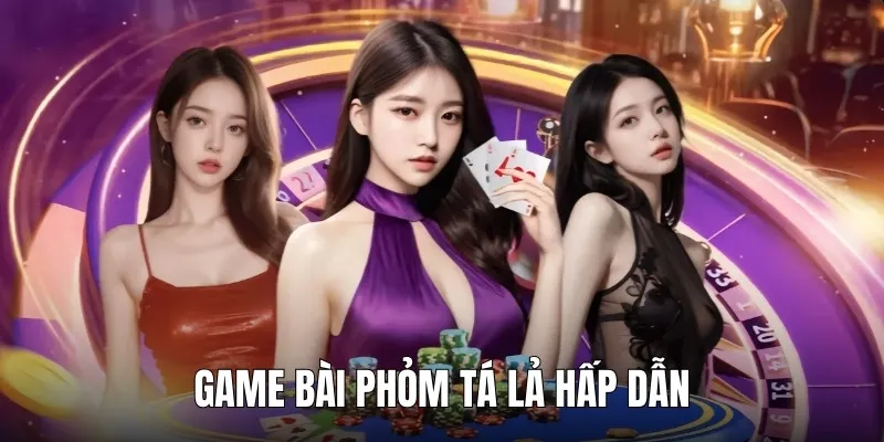 game bai phom ta la
