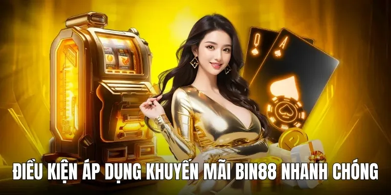 khuyen mai bin88 dieu kien